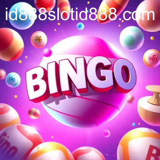 Exploring the Exciting World of Bingo Bash on id888slot